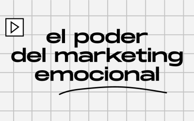 Conexión emocional: El poder del marketing emocional en las decisiones de compra